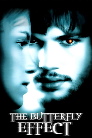 The Butterfly Effect