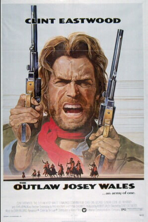 The Outlaw Josey Wales